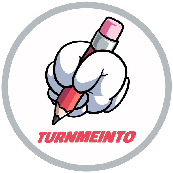 TurnMeInto